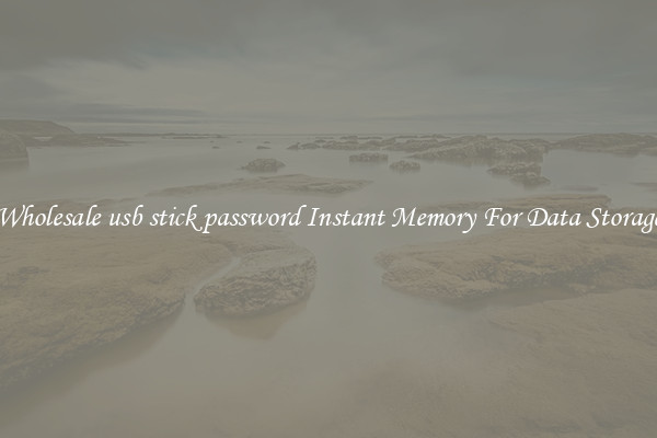 Wholesale usb stick password Instant Memory For Data Storage