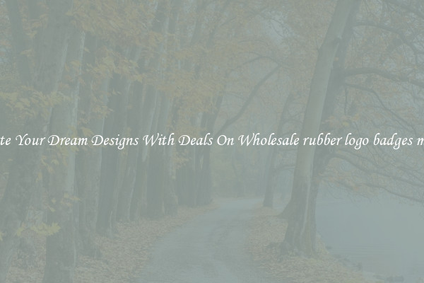 Create Your Dream Designs With Deals On Wholesale rubber logo badges maker