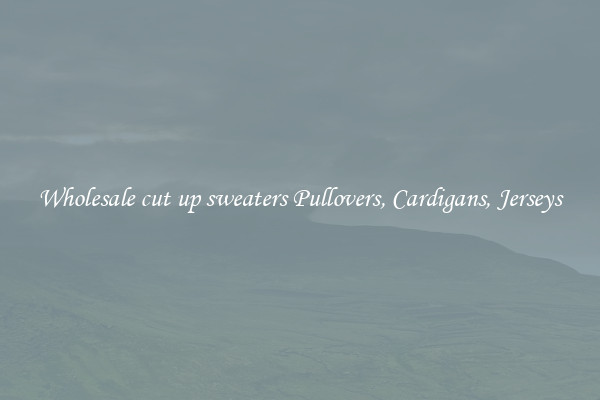 Wholesale cut up sweaters Pullovers, Cardigans, Jerseys