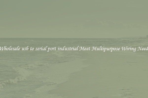 Wholesale usb to serial port industrial Meet Multipurpose Wiring Needs