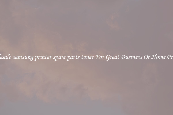 Wholesale samsung printer spare parts toner For Great Business Or Home Printing