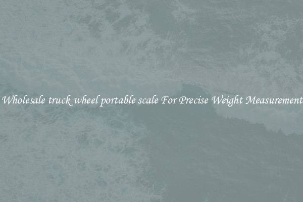 Wholesale truck wheel portable scale For Precise Weight Measurement